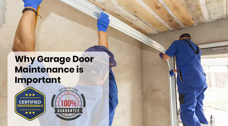 Why Garage Door Maintenance is Important