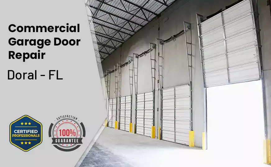 Commercial Garage Door Repair Doral - FL 