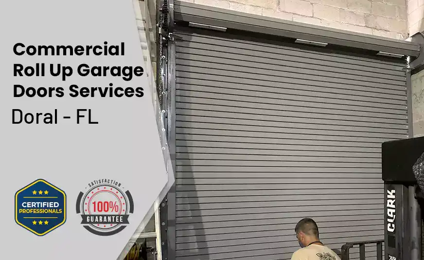 Commercial Roll Up Garage Door Doral - FL 
