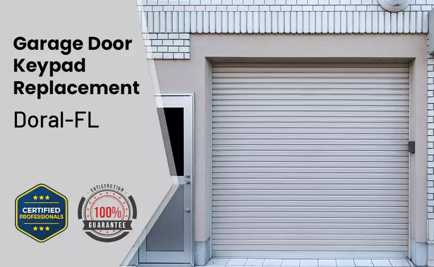 Garage Door Keypad Replacement Doral-FL 