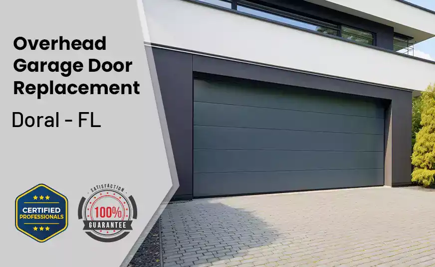 Overhead Garage Door Replacement Doral - FL 