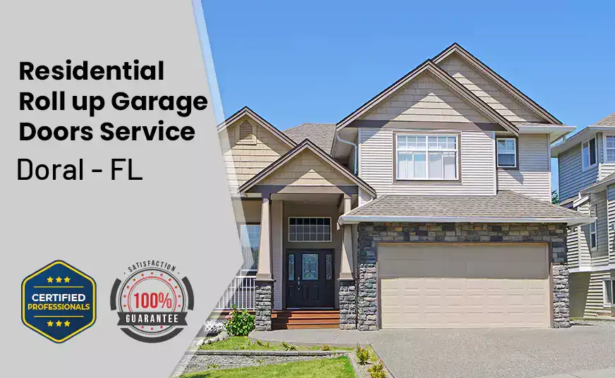 Residential Roll Up Garage Door Doral - FL 
