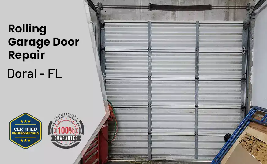 Rolling Garage Door Repair Doral - FL 