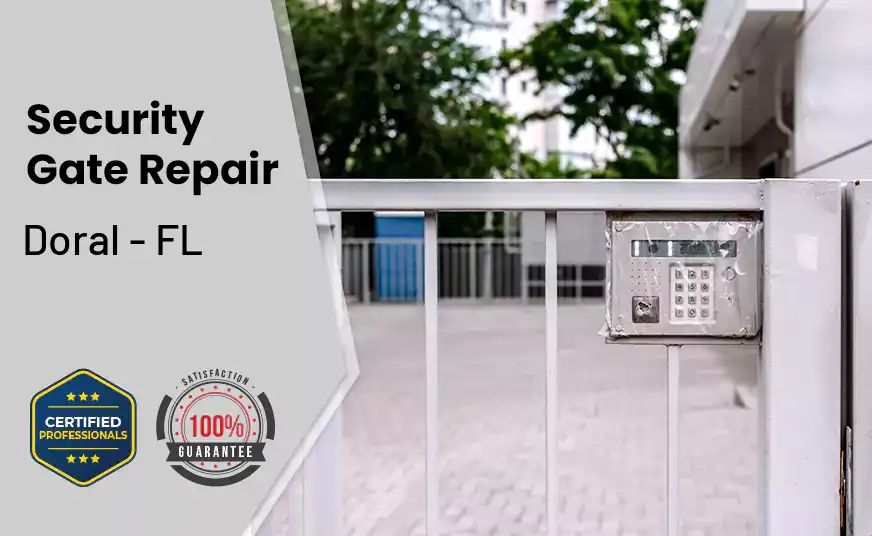 Security Gate Repair Doral - FL 