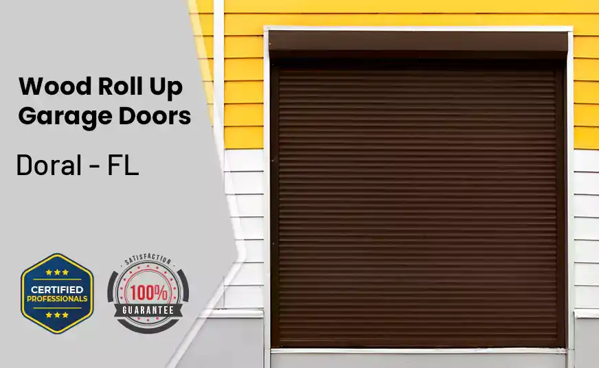 Wood Roll Up Garage Doors Doral - FL 